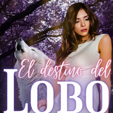 «El destino del lobo» de Carmessy Iglesias