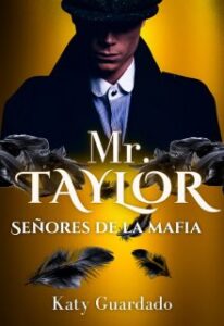 «Mr. Taylor (editando)» de Katy Guardado