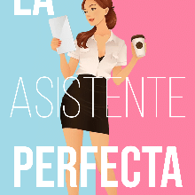 «La asistente perfecta» de Yoshíe M. C.