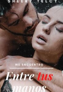 «Entre Tus Manos» de Sheery