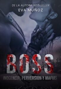 «Boss» de Eva Muñoz