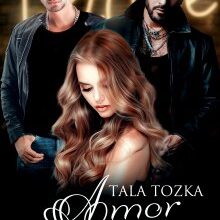 «Amor de mafiosos» de Tala Tozka