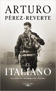 «El italiano» de Arturo Pérez-Reverte