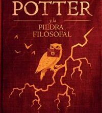 «Harry Potter y la piedra filosofal» J.K. Rowling