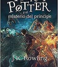 «Harry Potter y el misterio del príncipe» de J. K. Rowling