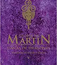 «Danza de dragones» de George R. R. Martin