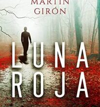 «Luna Roja» de Marta Martín Girón