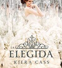 «La elegida» de Kiera Cass