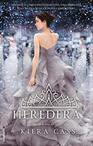 «La heredera» de Kiera Cass