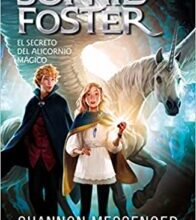 «Sophie Foster 2 – El secreto del alicornio mágico» de Shannon Messenger