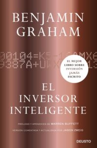 «EL INVERSOR INTELIGENTE» de BENJAMIN GRAHAM