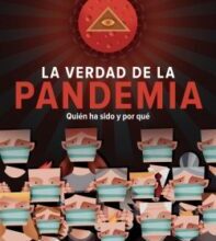 «La verdad de la pandemia Quién ha sido y por qué» de Cristina Martín Jiménez