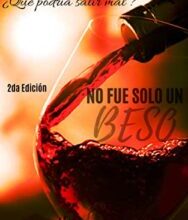 «No fue solo un beso» de SIPNOSIS