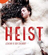 «Heist [Darks #1]» de Ariana_Godoy