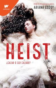 «Heist [Darks #1]» de Ariana_Godoy