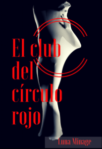 «El Club del Circulo Rojo» de Minage