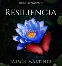 «Resiliencia (orgullo Blanco 4)» de Jasmin Martinez