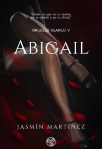 «Abigail» de Jasmin Martinez