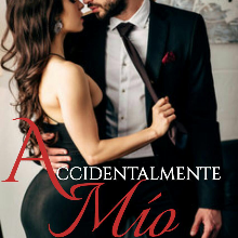 «Accidentalmente mío» de KamillNova