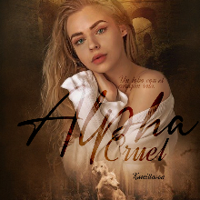 «Alpha Cruel» de KamillNova