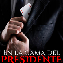 «En La Cama Del Presidente. (los Secretos Del Jefe)» de Lucylanda