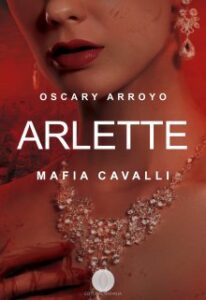 «Arlette» de Oscary Arroyo