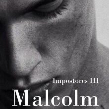 «Malcolm (impostores #3)» de Oscary Arroyo