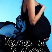 «Veamos si te atreves» de LIRIO BLANCO