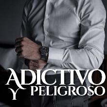 «Peligroso y adictivo» de KamillNova