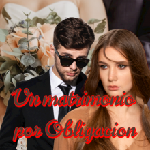 «Un Matrimonio por obligación (saga #3 Herencia de poder)» de Johanna Cruz