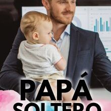 «Papá Soltero» de luisavilaok