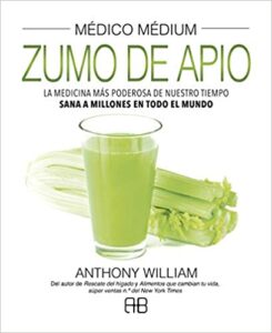 «Médico Médium. Zumo» de Anthony William