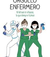 «Orgullo enfermero» de Enfermera Saturada