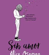 «Sin amor» de Alice Oseman