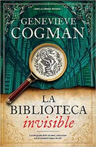 «La biblioteca invisible» de Genevieve Cogman