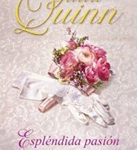 «Espléndida pasión» de Julia Quinn