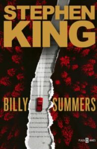 «BILLY SUMMERS» de STEPHEN KING