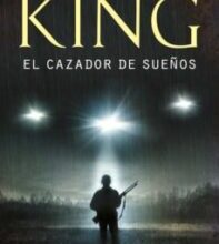 «EL CAZADOR DE SUEÑOS» de STEPHEN KING