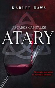 «Atary (Pecados Capitales nº 1)» de Karlee Dawa