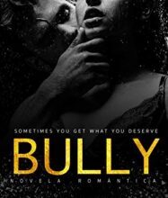 «BULLY: Un Romance Oscuro» de Amelia Gates