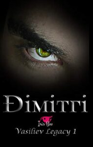 «Dimitri: Vasiliev Legacy 1» de Iris Boo