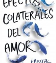 «Efectos colaterales del amor» de Krystal Sutherland