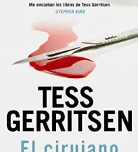 «El Cirujano (Rizzoli & Isles nº 1)» de Tess Gerritsen