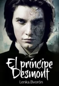 «El príncipe Desmont (Legados de Sangre 1)» de Lenka Bvorón