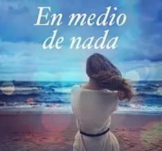 «En medio de nada» de Loles Lopez