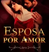 «Esposa Por Amor» de Ashleh Queen