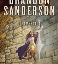 «Juramentada (El Archivo de las Tormentas 3)» de Brandon Sanderson