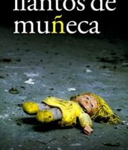 «LLANTOS DE MUÑECA» de SONIA CORCUERA MOLINUEVO