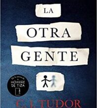 «La Otra Gente» de C.J. Tudor