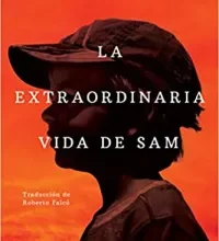«La extraordinaria vida de Sam» de Robert Dugoni